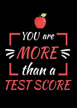 More Than A Test Score