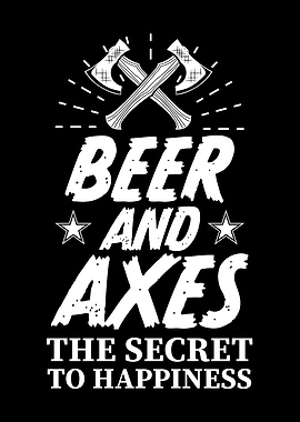 Beer and Axes Funny Gift