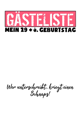 Guest list My 29 + 1st