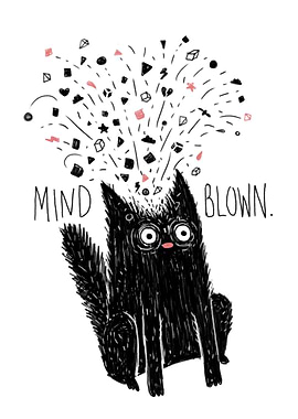 MIND BLOWN
