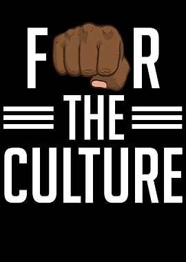 For The Culture Black