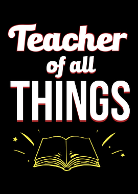 Teacher Of All Things