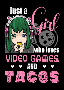 Gamer Girl Tacos Gaming