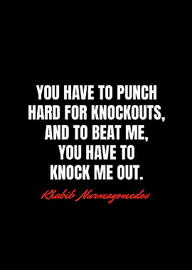 Khabib Nurmagomedov Quotes