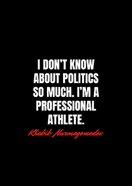 Khabib Nurmagomedov Quotes