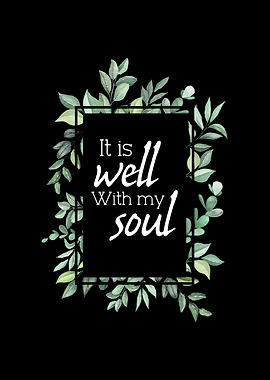 It Is Well With My Soul