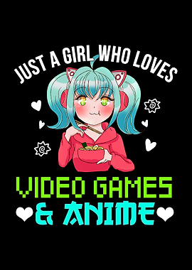Gamer Girl Loves Anime