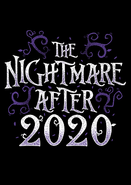 The Nightmare After 2020