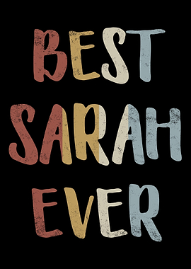 Best Sarah Ever