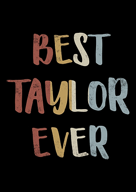 Best Taylor Ever
