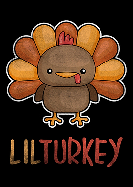Lil Turkey Funny Cute Than