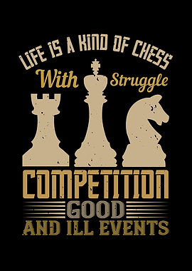 Life is a kind of chess