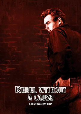 Rebel Without A Cause