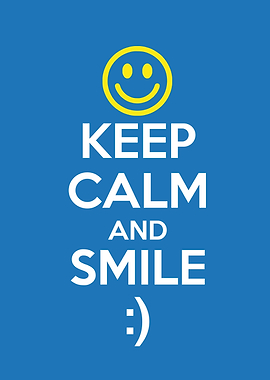 keep calm and smile