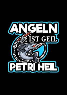 Angeln Petri Heil