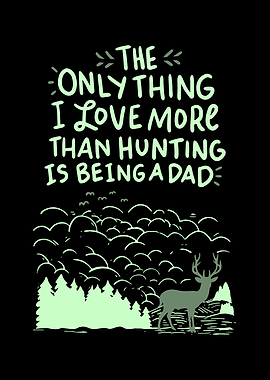 Hunting Dad