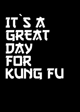 a great day for kung fu