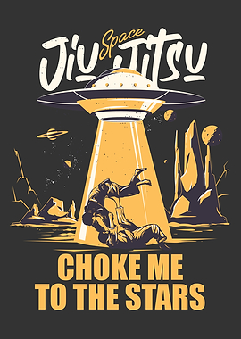 Space Jiu Jitsu Choke me