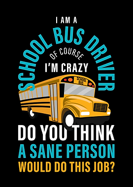 Crazy School Bus Driver