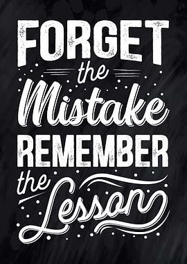 Forget the mistake