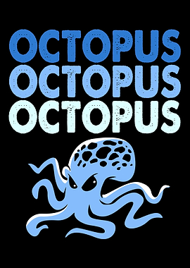 Angry Octopus