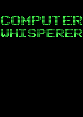 Computer Whisperer Gift