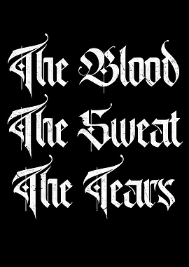 The Blood Sweat Tears