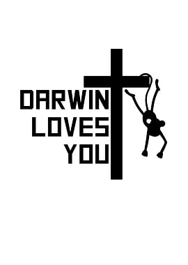 Darwin Loves You