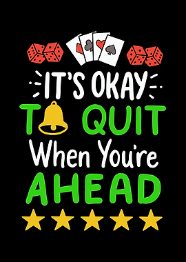 It Is Ok To Quit