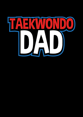 Taekwondo dad