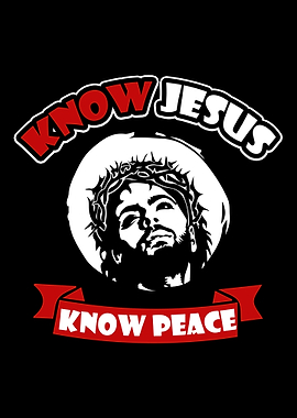 Know Jesus Know Peace