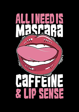 All I Need Is Coffee And