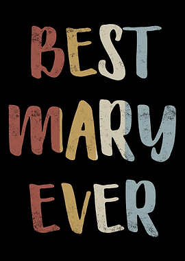 Best Mary Ever