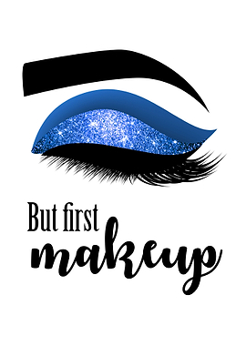 But first makeup