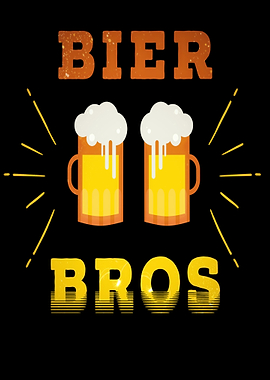 Bier Bros Funny Slogan