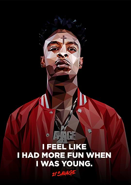 21 SAVAGE QUOTES