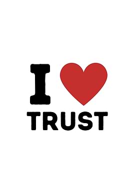 I Love Trust Simple Heart