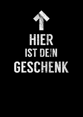 I am your Gift Saying