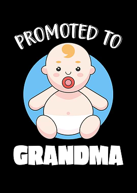 Promoted To Grandma Family