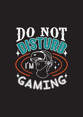 Do Not Disturb Gamers