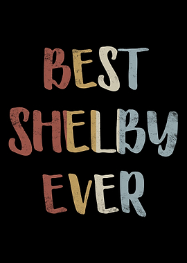 Best Shelby Ever