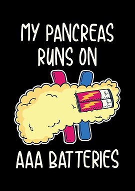 My Pancreas Runs On AAA
