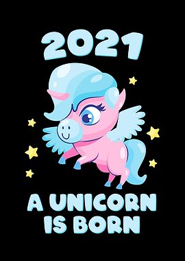 Baby Sayings 2021 Unicorn