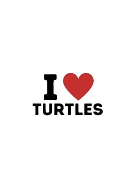 I Love Turtles Simple
