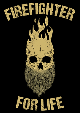 Firefighter For Life