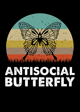 Antisocial Butterfly