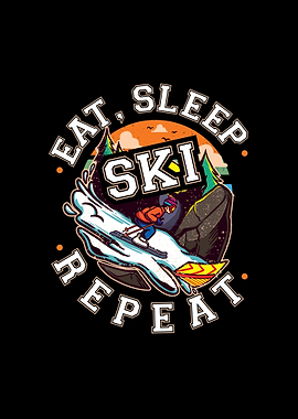 Skiing Eat Sleep Ski
