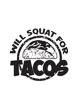 Squat Tacos