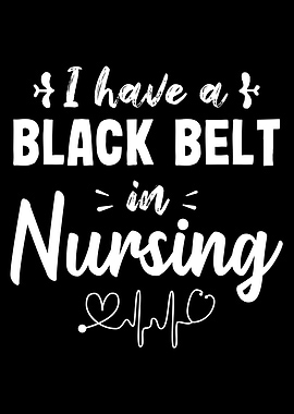 Black Belt Nursing Funny