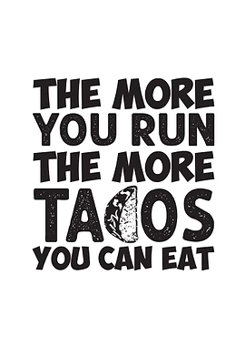 Run Tacos